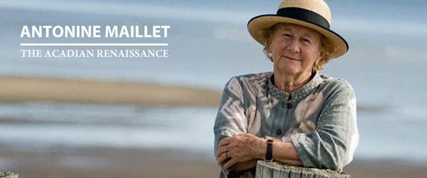 Antonine Maillet: The Acadian Renaissance